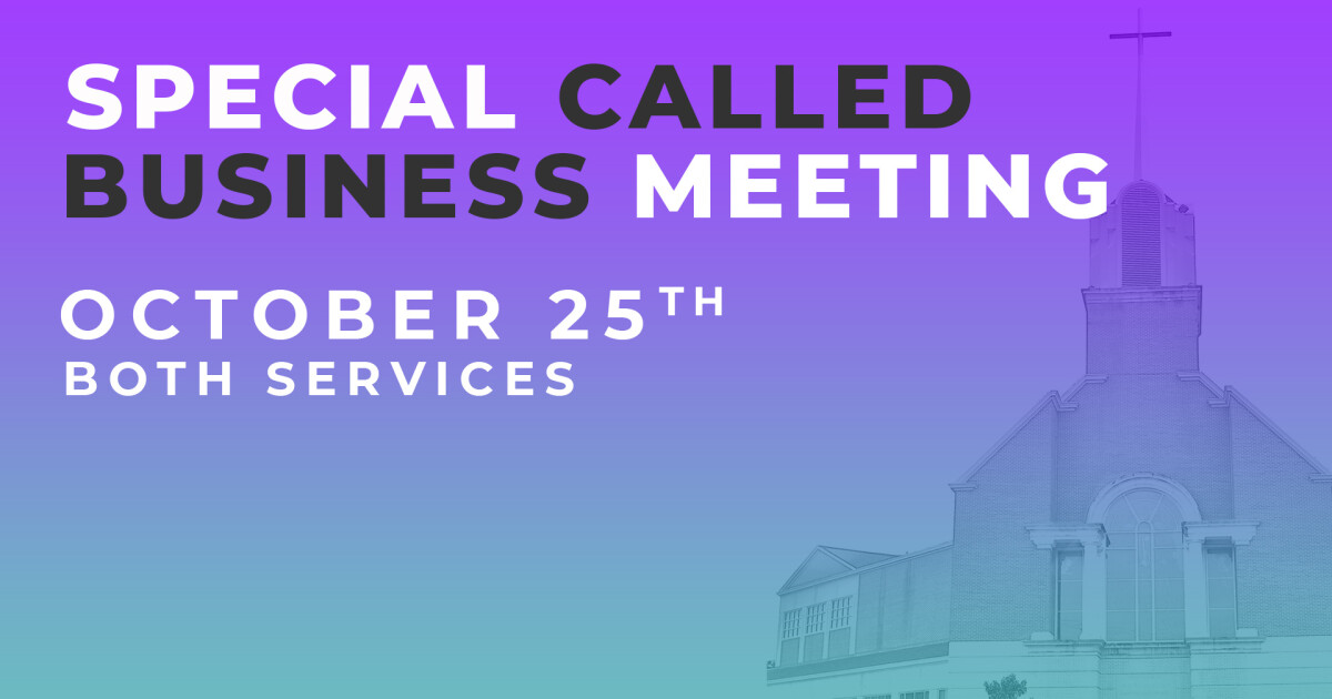 special-called-business-meeting-hunters-glen-baptist-church